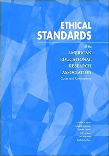 Ethical Standards of the American Educational Research Association: Cases And Commentary