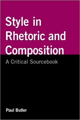 Style in Rhetoric and Composition: A Critical Sourcebook