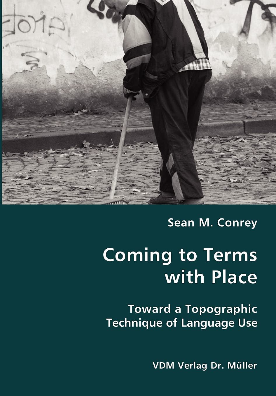 Coming to Terms with Place: Toward a Topographic Technique of Language Use