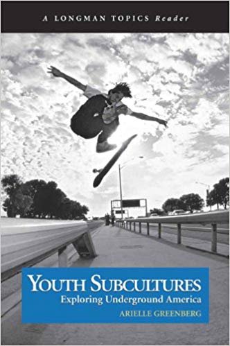 Youth Subcultures: Exploring Underground America
