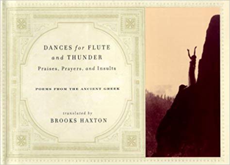 Dances for Flute and Thunder:  Praises, Prayers, and Insults