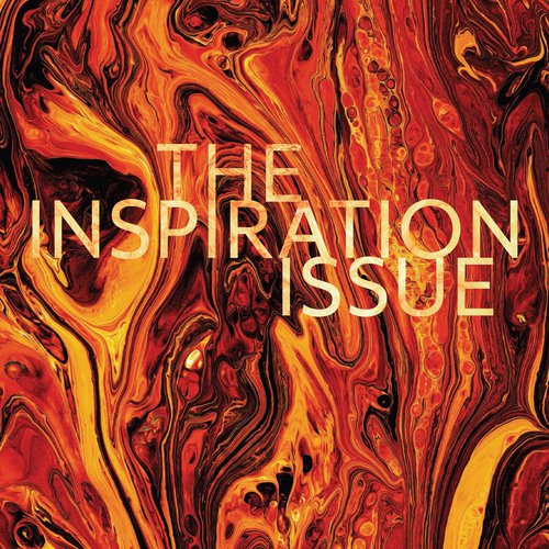 Artist rendering of lava with text reading The Inspiration Issue.