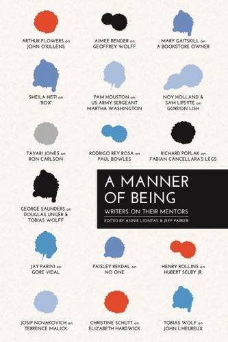 A Manner of Being: Writers on Their Mentors