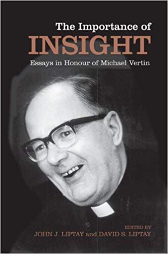 The Importance of Insight: Essays in Honour of Michael Vertin