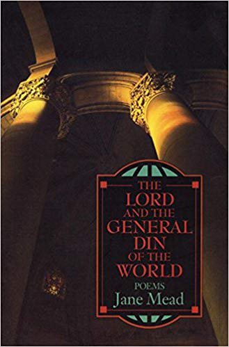 The Lord and the General Din of the World