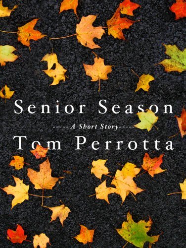 Senior Season: A Short Story