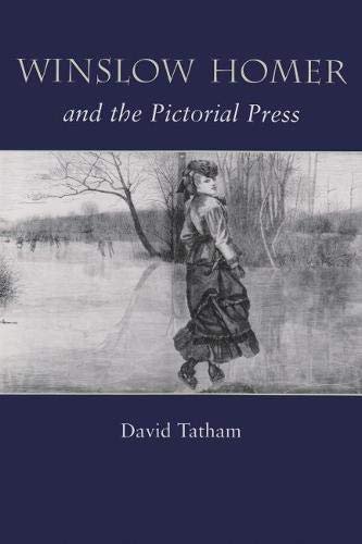 Winslow Homer and the Pictorial Press