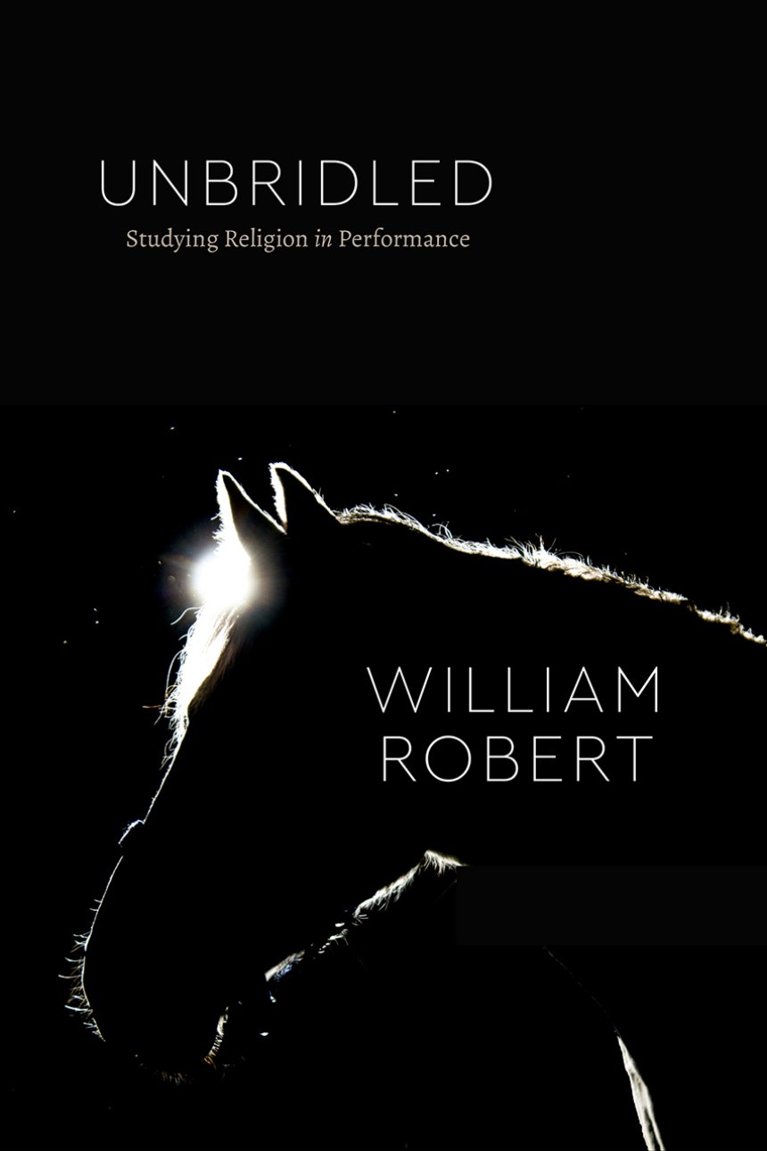 Unbridled by William Robert