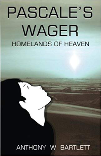 Pascale's Wager: Homelands of Heaven