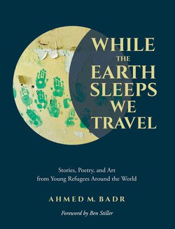 Book cover of While The Earth Sleeps We Travel
